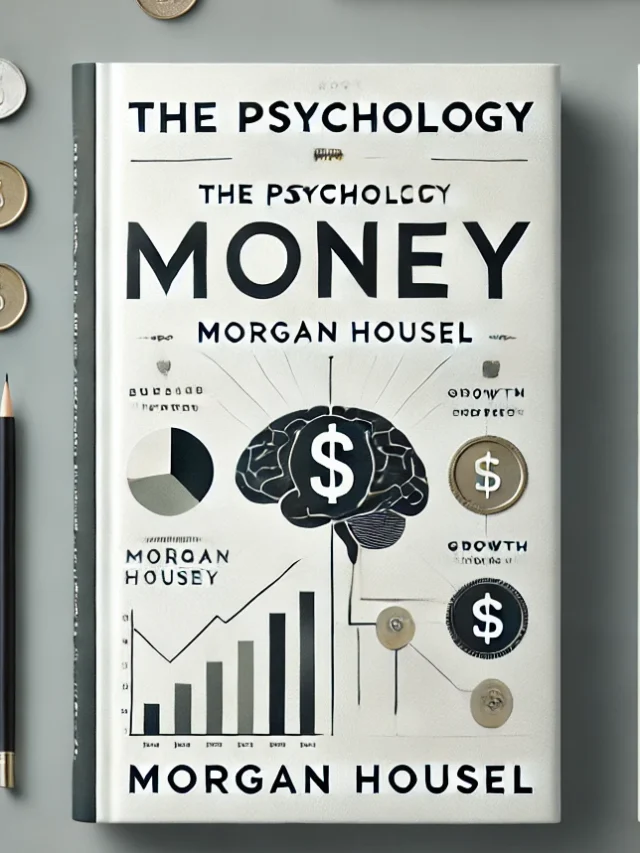 the psychology of money summary