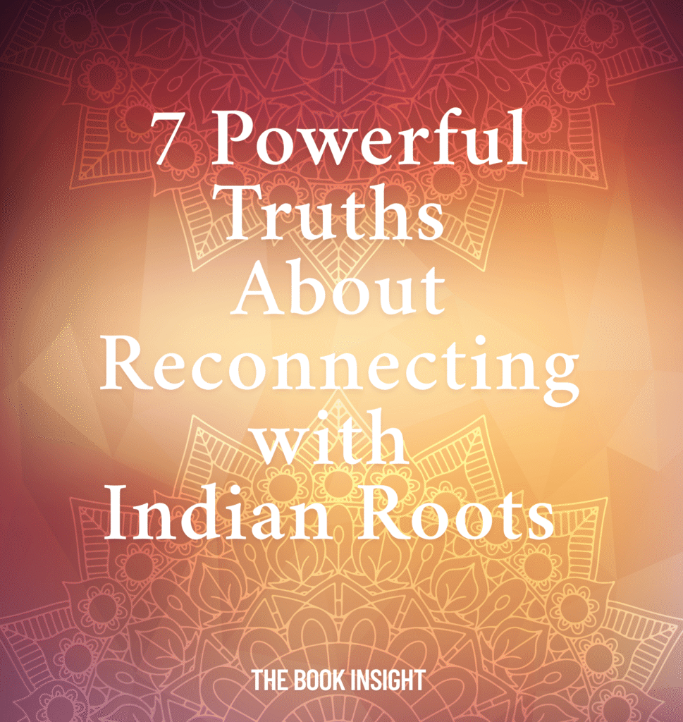 reconnecting with Indian roots
