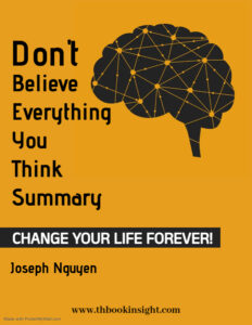 Don't Believe Everything You Think Summary