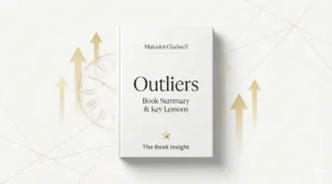 Malcolm Gladwell Outliers Book Summary